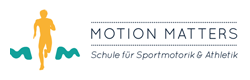 Motion Matters - Schule für Sportmotorik und Athletik